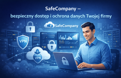 Bezpieczny dostęp do Twojej firmy – SafeCompany”